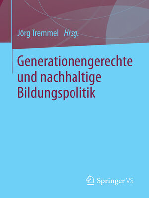 cover image of Generationengerechte und nachhaltige Bildungspolitik